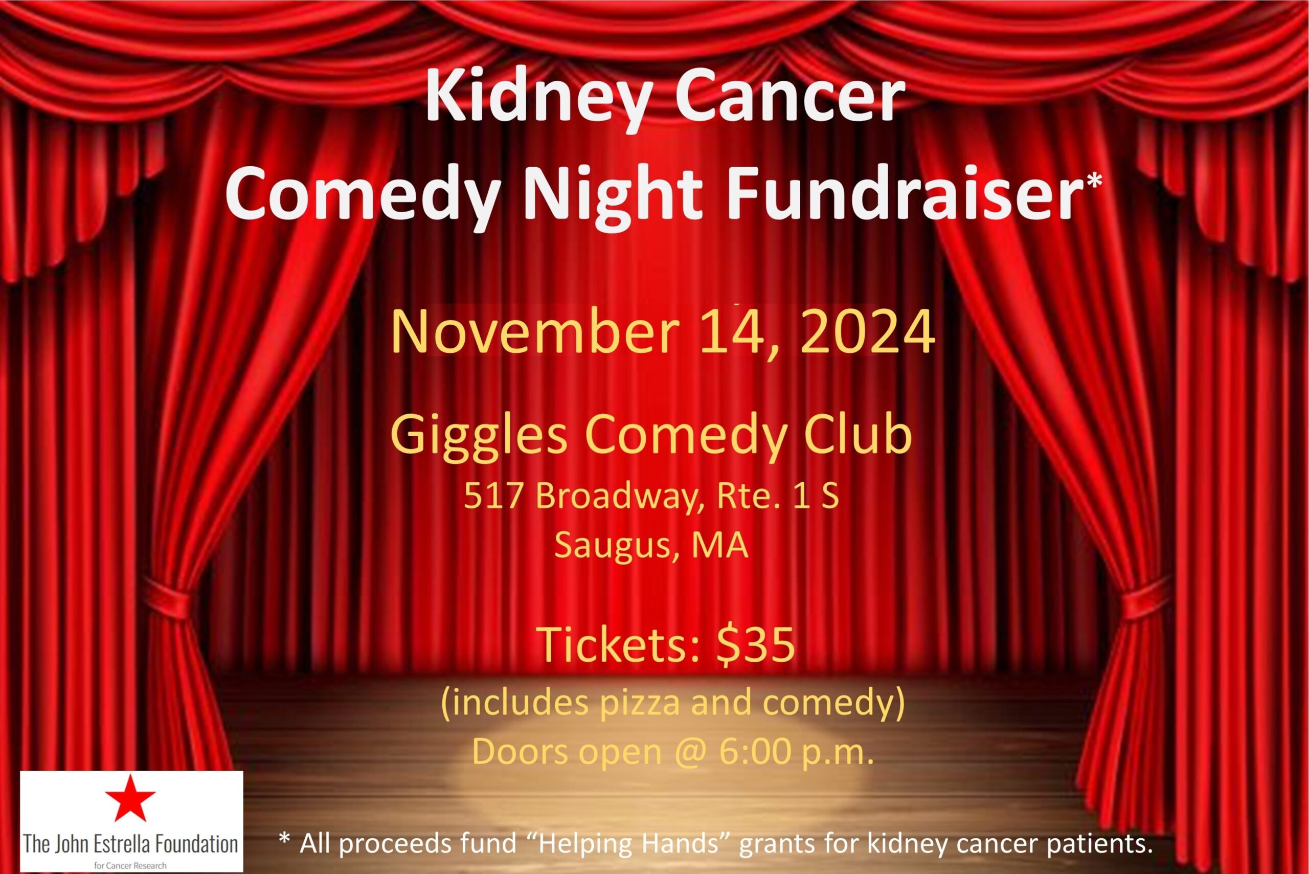 The John Estrella Foundation Kidney Cancer Comedy Night Fundraiser